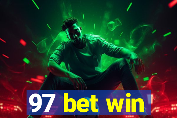 97 bet win